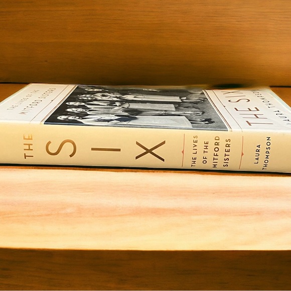 2/$30 The Six:The Lives of the Mitford Sisters Hardcover Book '15 Laura Thompson - Picture 3 of 7